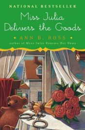 book cover of Miss Julia Delivers the Goods (Miss Julia) Book 10 by Ann B. Ross