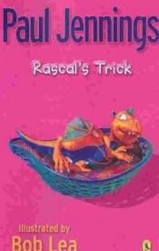 book cover of Rascal's Trick by Paul Jennings