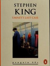 book cover of Umney's Last Case (Penguin 60s S.) by استیون کینگ