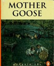 book cover of Mother Goose (Penguin 60s) by Anonymous