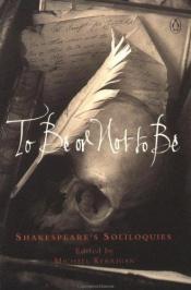 book cover of To be or not to be : Shakespeare's soliloquies by Уилям Шекспир