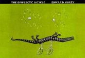 book cover of La Bicicletta Epiplettica (The Epiplectic Bicycle) by Edward Gorey