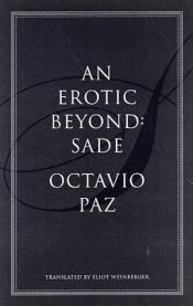 book cover of Un más allá erótico: Sade (Las Insulas extrañas) by Octavio Paz
