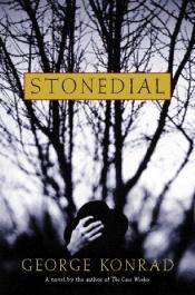 book cover of Stonedial by György Konrad