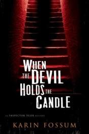 book cover of When the Devil Holds the Candle by 卡伦·佛森