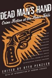 book cover of Dead Man's Hand (An Otto Penzler Book) by Otto Penzler