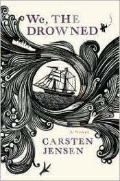 book cover of Nosotros los ahogados by Carsten Jensen