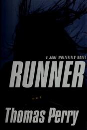 book cover of Runner (Jane Whitefield Novel) by Thomas Perry
