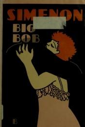 book cover of El gran Bob by Georges Simenon