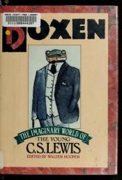 book cover of Boxen: The Imaginary World of the Young C. S. Lewis by Κλάιβ Στέιπλς Λιούις