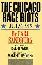 book cover of Chicago Race Riots: Revised by 卡爾·桑德堡