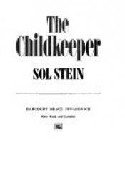 book cover of The Child-Keeper by Sol Stein