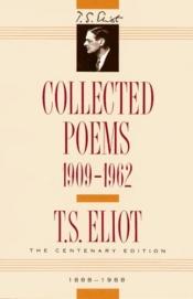 book cover of Collected Poems, 1909-1962 by Thomas Stearns Eliot