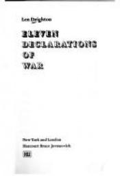 book cover of Eleven Declarations of War by Len Deighton