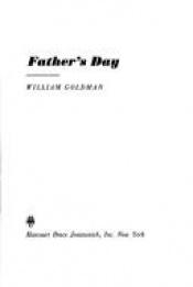 book cover of Father's Day by William Goldman
