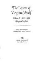 book cover of The letters of Virginia Woolf, Volume One 1888-1912 by Nigel Nicolson