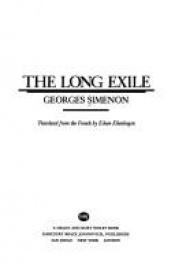 book cover of The long exile by Georges Simenon