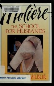 book cover of The School for Husbands by Moljērs