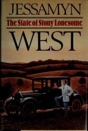 book cover of The State of stony lonesome by Jessamyn West