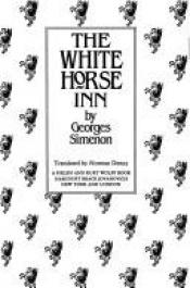 book cover of The White Horse Inn by Georges Simenon