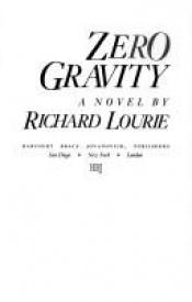 book cover of Zero Gravity by Richard Lourie