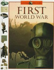 book cover of First World War (Living History) by John D. Clare