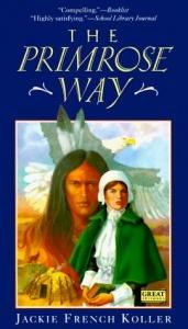 book cover of The Primrose Way by Jackie French Koller