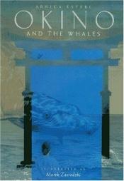 book cover of Okino and the whales by Arnica Esterl