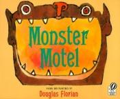 book cover of Monster Motel: Poems and paintings by Douglas Florian