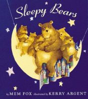 book cover of Sleepy bears by Mem Fox
