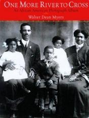book cover of One More River to Cross by Walter Dean Myers