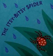 book cover of The Itsy-Bitsy Spider by Jeanette Winter