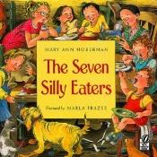 book cover of The Seven Silly Eaters 4.5 by Mary Ann Hoberman