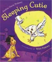 book cover of Sleeping Cutie by Andrea Davis Pinkney