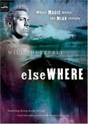 book cover of Elsewhere by Will Shetterly