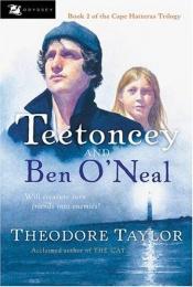 book cover of Teetoncey and Ben O'Neal by Theodore Taylor