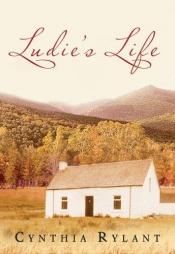 book cover of Ludie's life by Cynthia Rylant