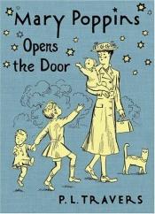 book cover of Mary Poppins Opens the Door, (Mary Poppins öppnar dörren) by P. L. Travers