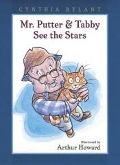 book cover of Mr. Putter & Tabby See the Stars (Mr. Putter & Tabby series, No. 16) by Cynthia Rylant