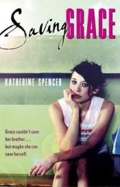 book cover of Saving Grace by Katherine Spencer