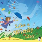 book cover of Like a Windy Day by Frank Asch