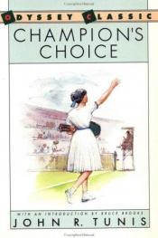 book cover of Champions Choice (A Falcon Book) by John R. Tunis