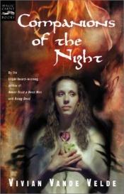 book cover of Companions of the Night by Vivian Vande Velde