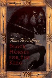 book cover of Zwarte paarden voor de koning by Anne McCaffrey