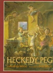 book cover of Heckedy Peg by Audrey Wood
