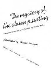 book cover of The mystery of the stolen painting by Ivan Kusan