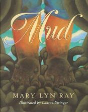 book cover of Mud by Mary Lyn Ray