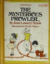 book cover of The mysterious prowler (A Let me read book) by Joan Lowery Nixon