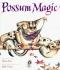 Possum Magic (A Trumpet Club Special Edition)