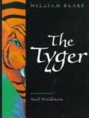 book cover of The Tyger by William Blake